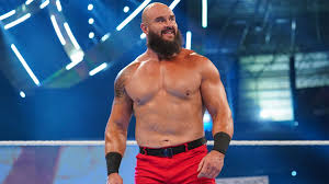 Who is Braun Strowman?