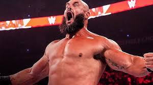 Who is Braun Strowman?